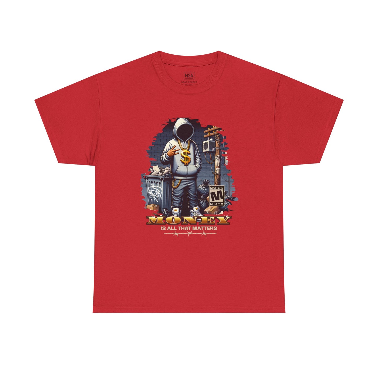 Money As All That Matters Graphic Tee
