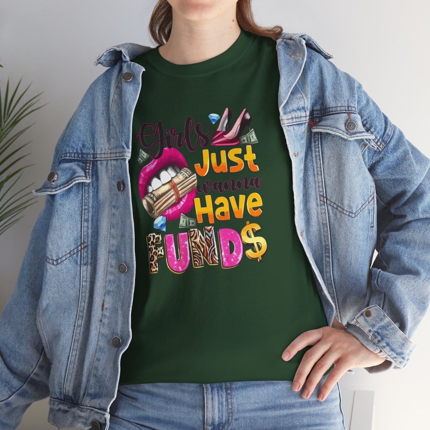 Girls Just Wanna Have Funds Unisex Graphic Tee