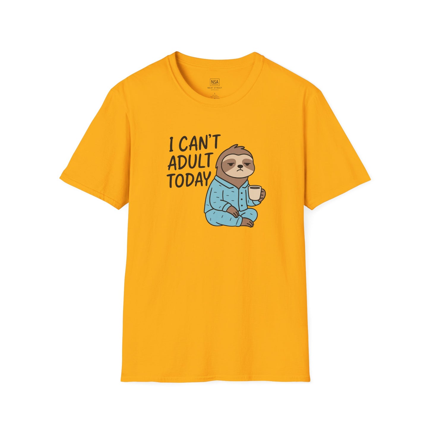 Funny Sloth Quote Unisex T-Shirt