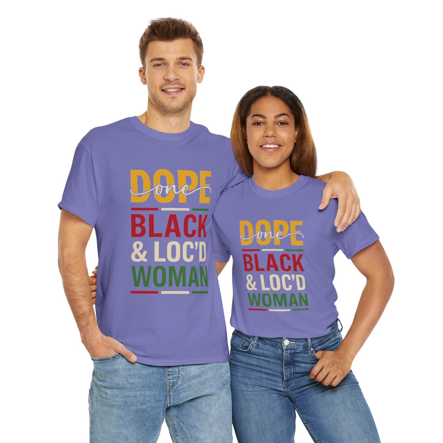 Dope, Black, and Loc'd Graphic Tee