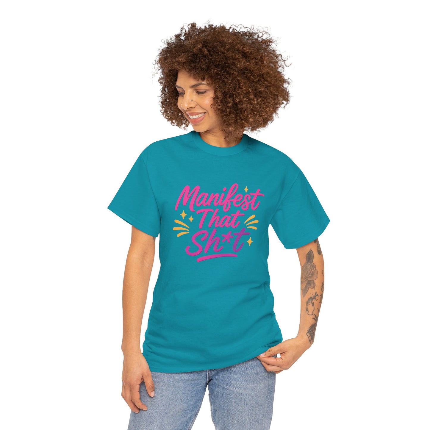 Manifest That Sh*t Unisex Tee