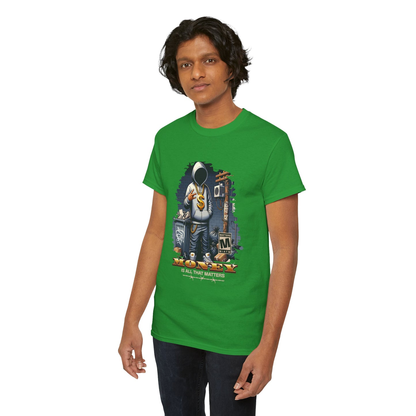 Money As All That Matters Graphic Tee
