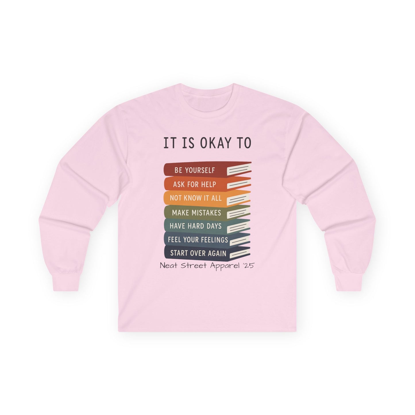 Inspirational Long Sleeve Tee