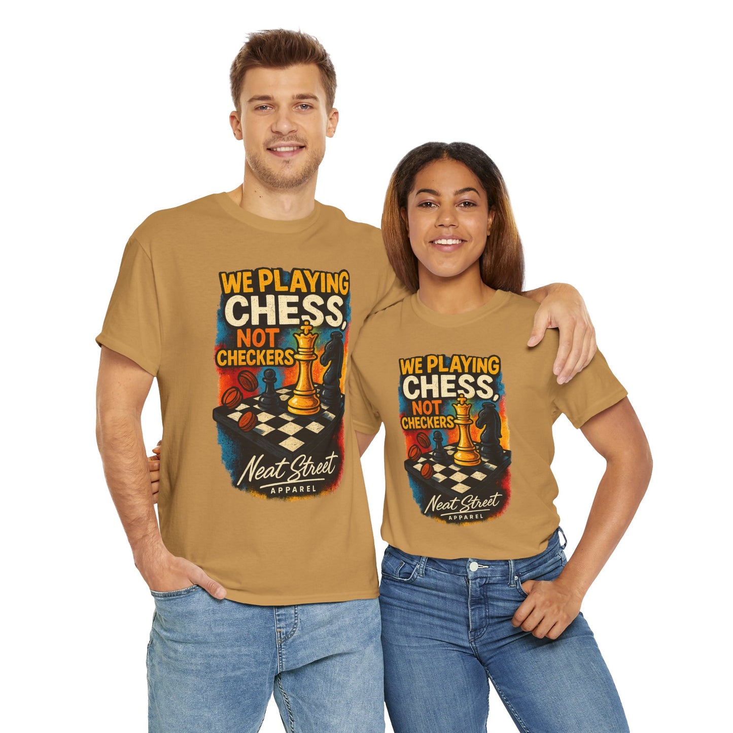 We Playing Chess Not Checkers Unisex Graphic T-Shirt