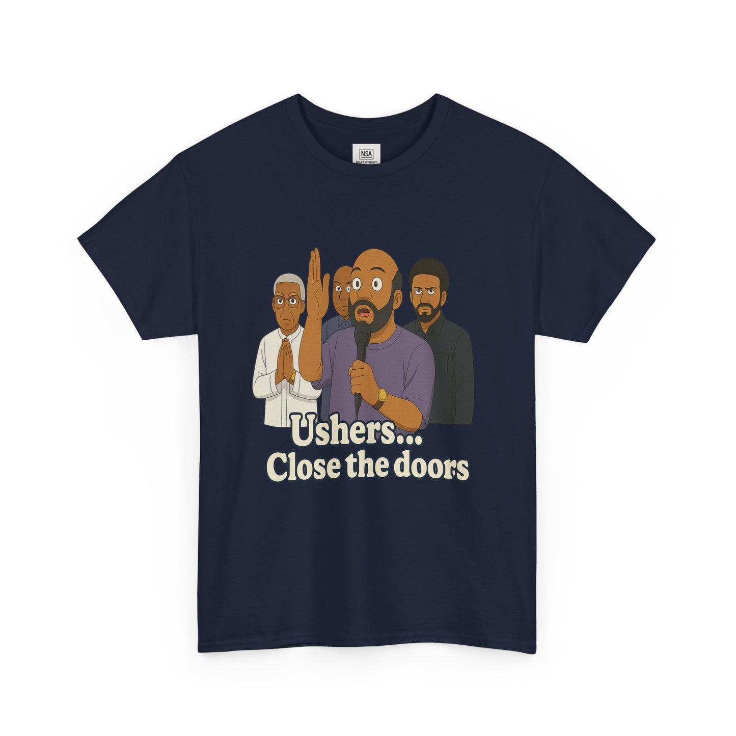 "Close the doors" Cotton Tee