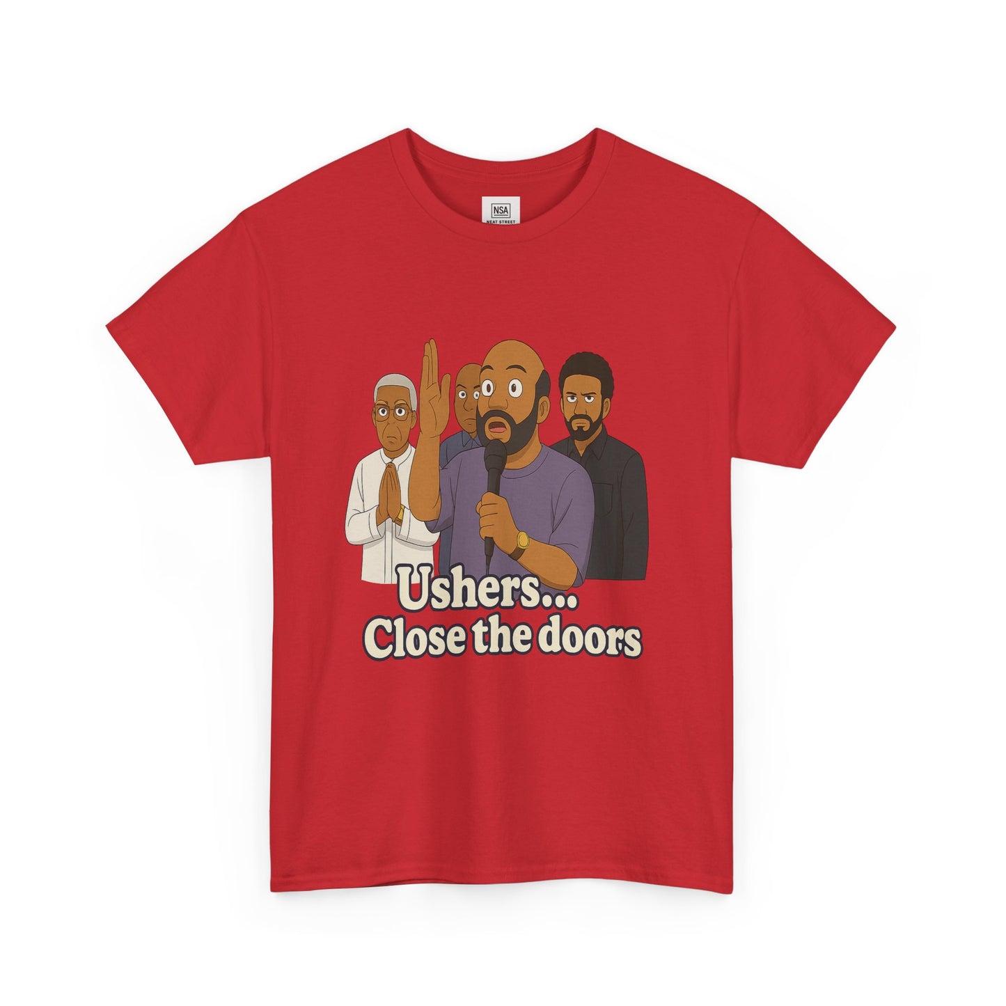 "Close the doors" Cotton Tee