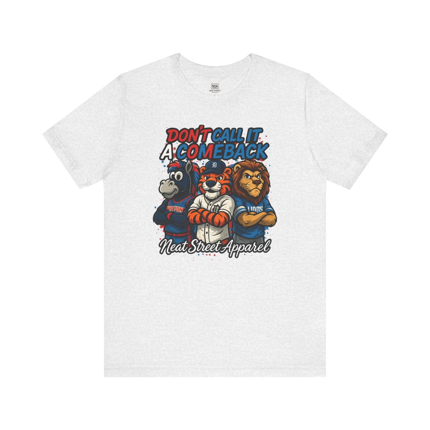 Don't Call It a Comeback Unisex Tee