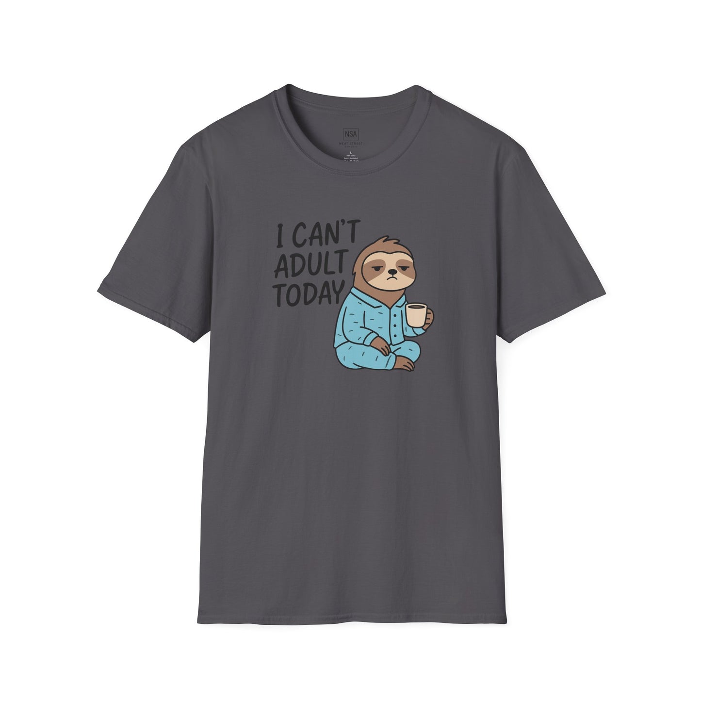 Funny Sloth Quote Unisex T-Shirt