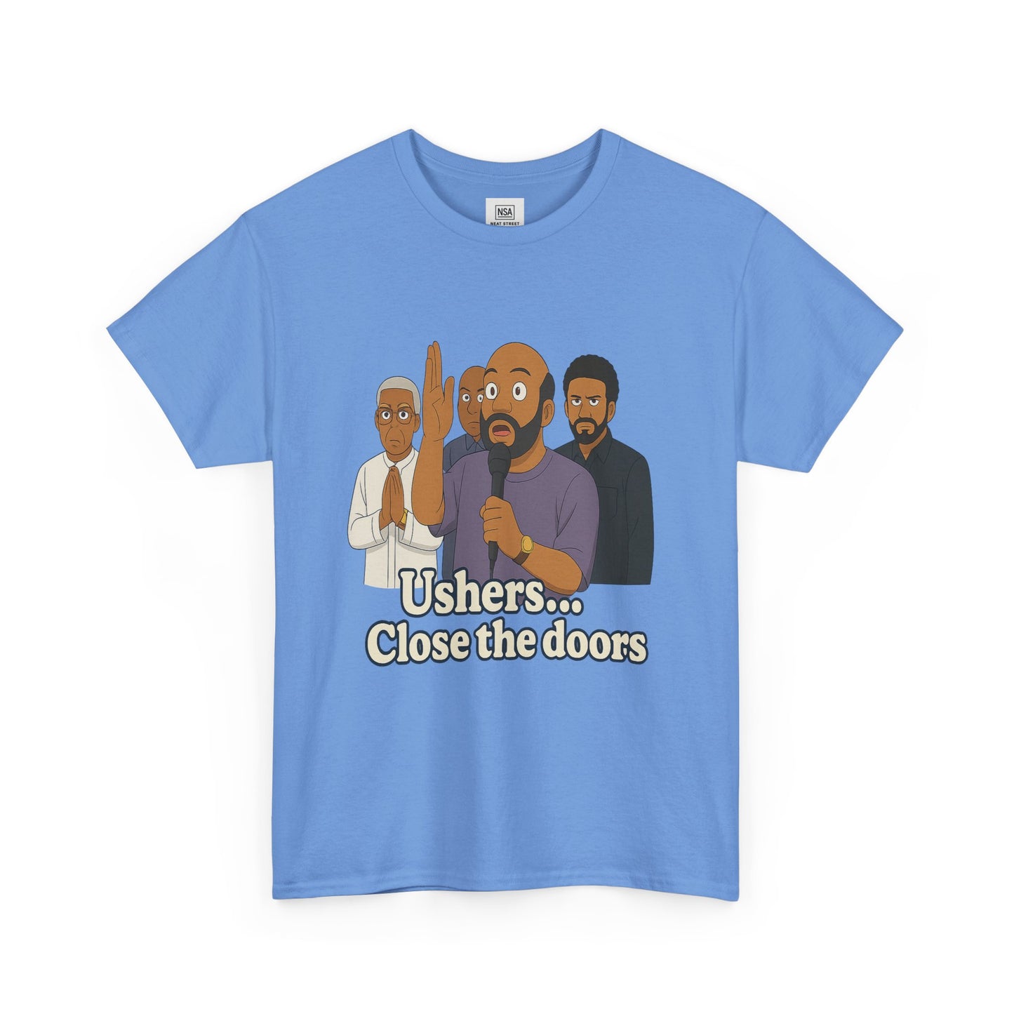"Close the doors" Cotton Tee