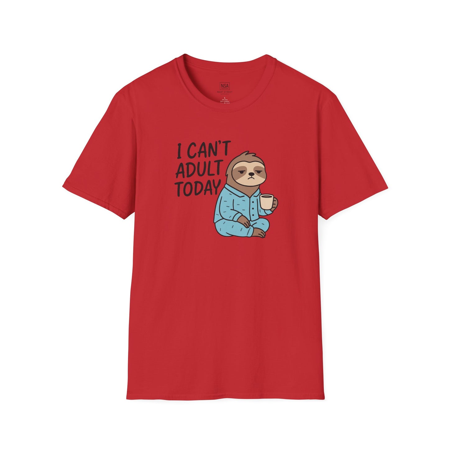 Funny Sloth Quote Unisex T-Shirt