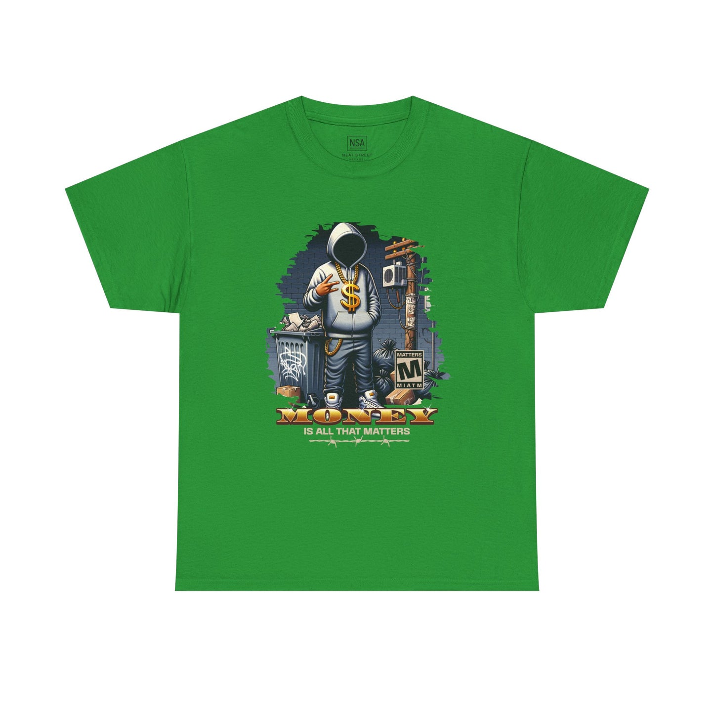 Money As All That Matters Graphic Tee