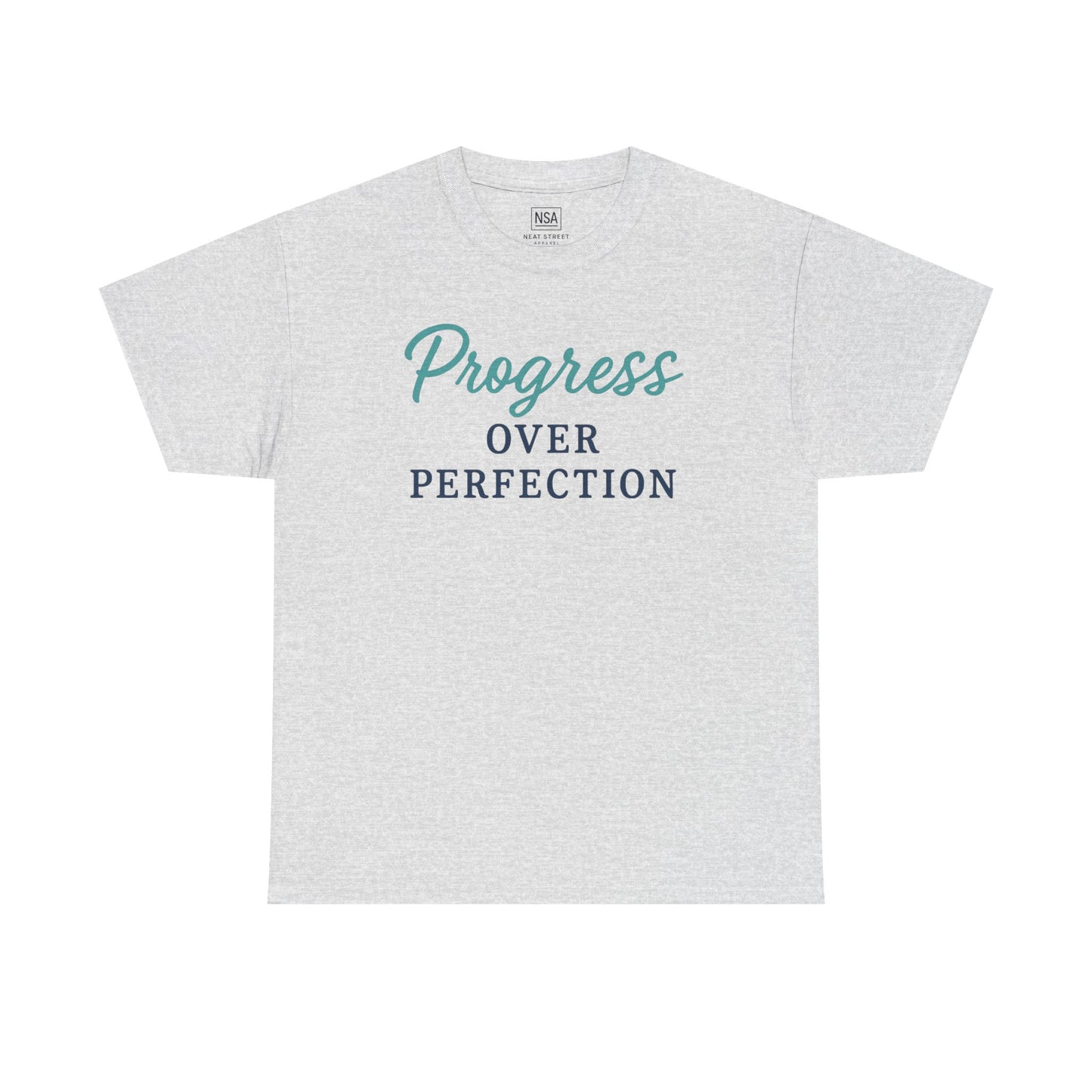 Progress Over Perfection Shirt