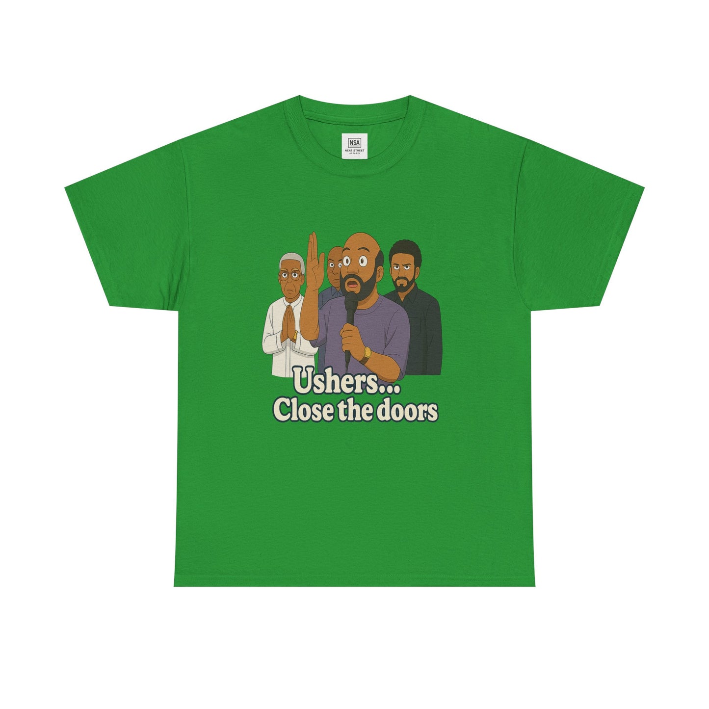 "Close the doors" Cotton Tee