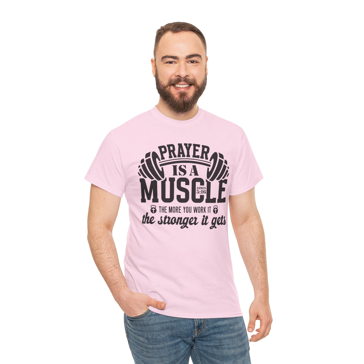 Prayer Is a Muscle Unisex Tee