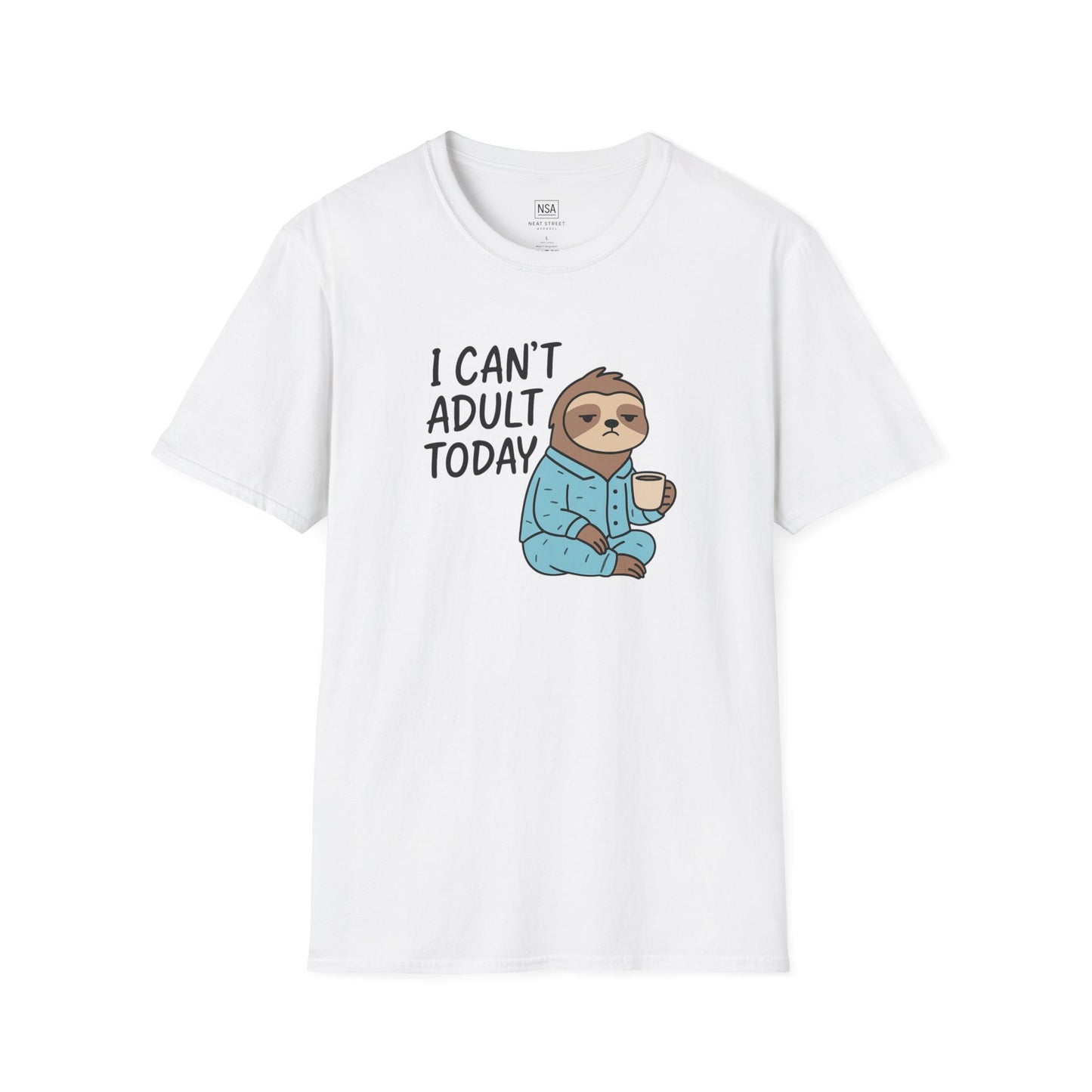 Funny Sloth Quote Unisex T-Shirt