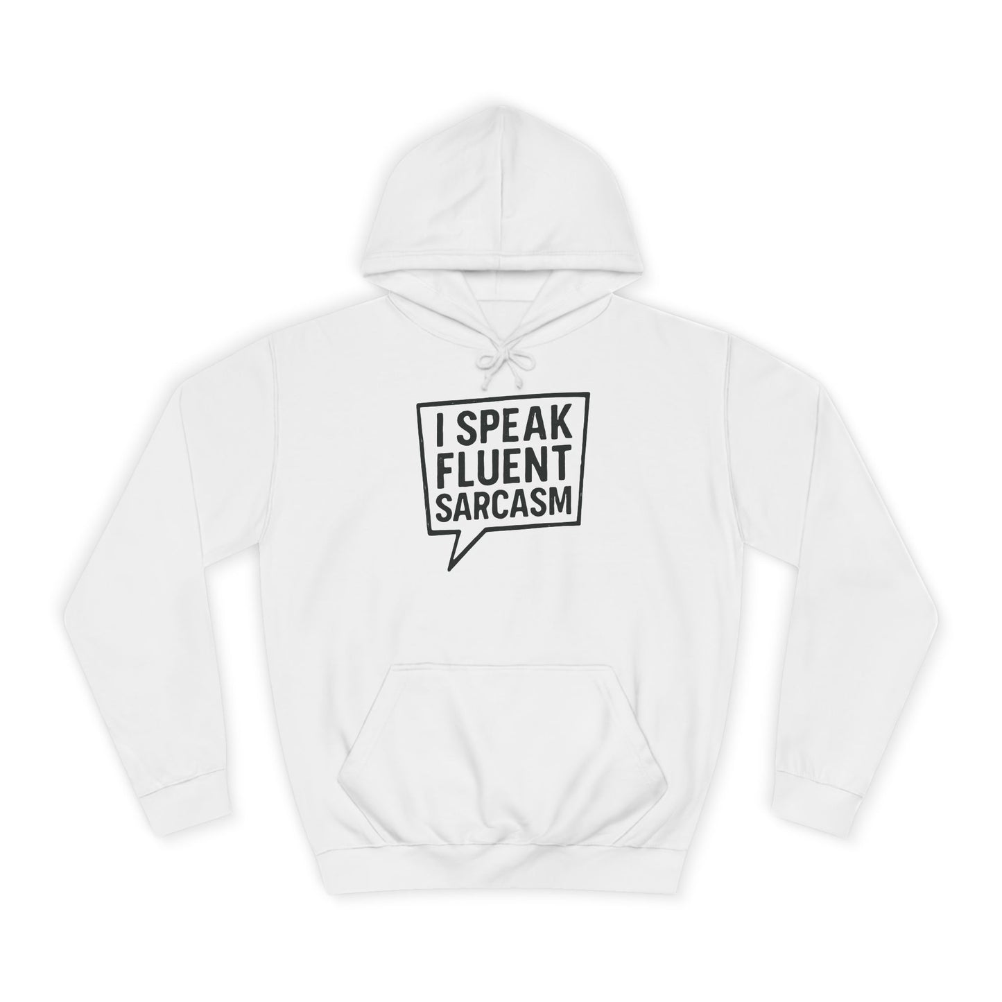 Unisex Sarcasm Hoodie