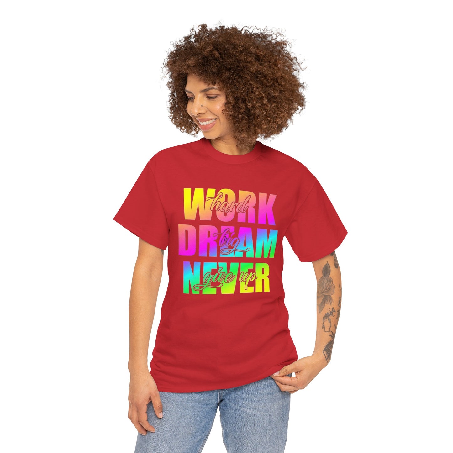 Inspirational Work Hard Dream Big Unisex Tee
