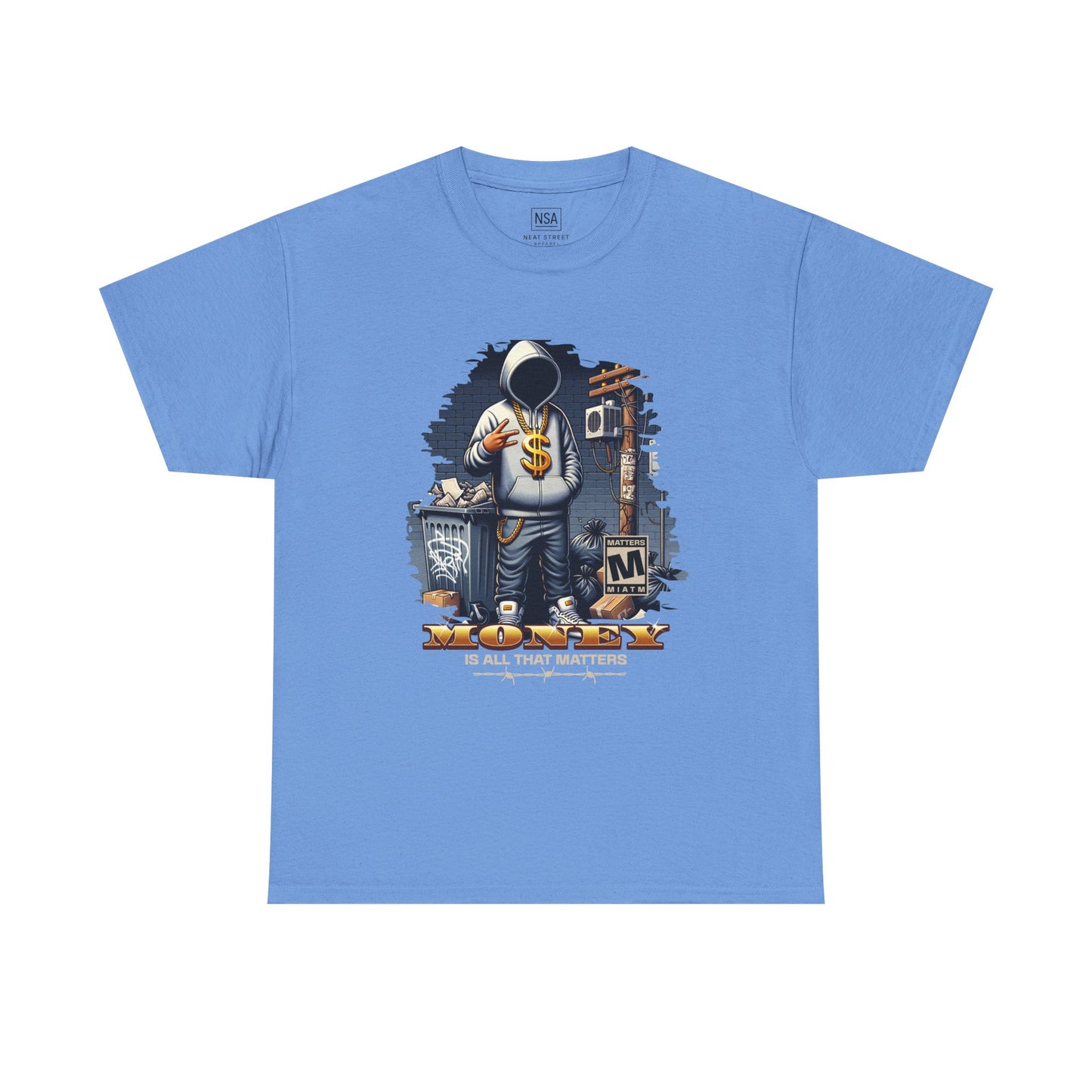 Money As All That Matters Graphic Tee