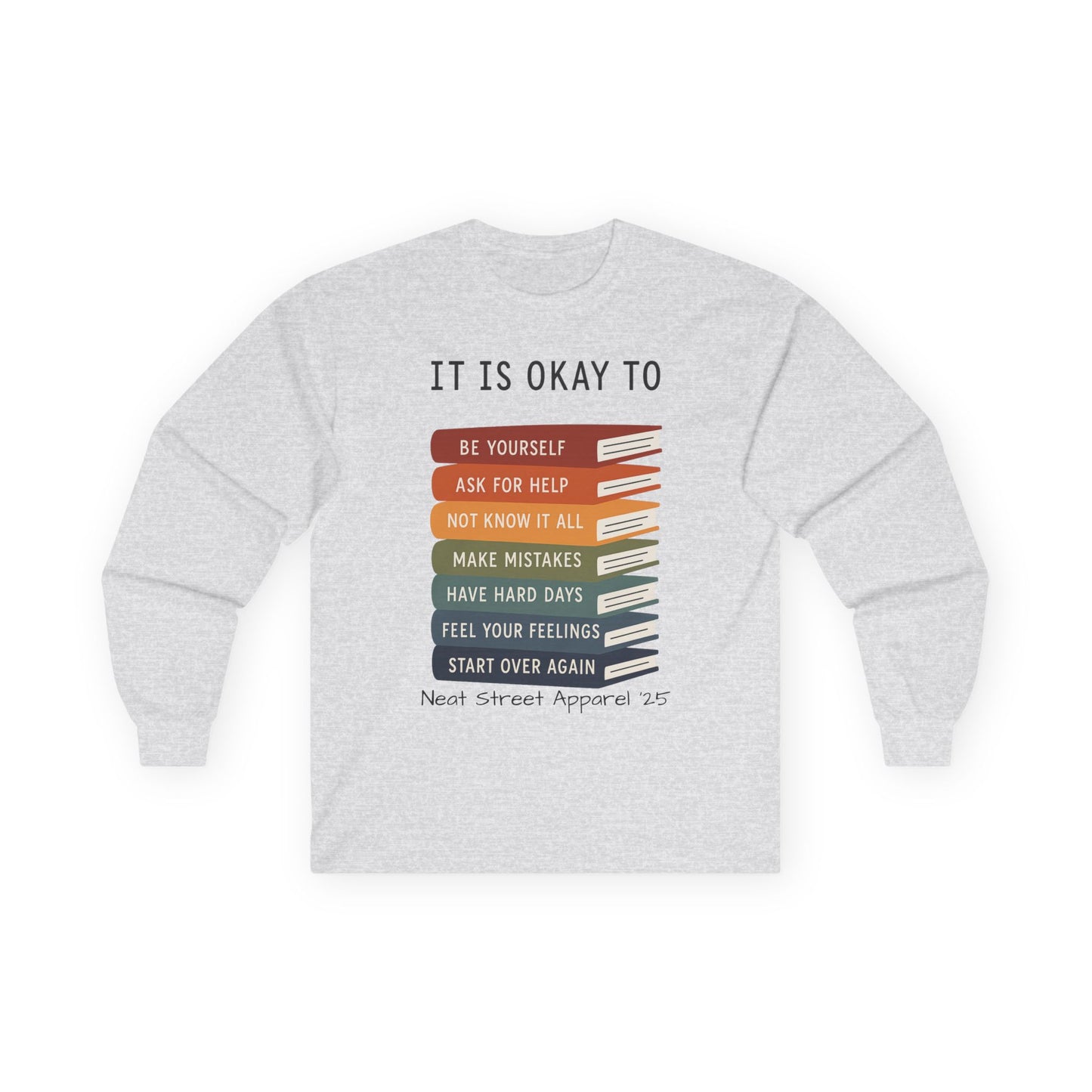 Inspirational Long Sleeve Tee