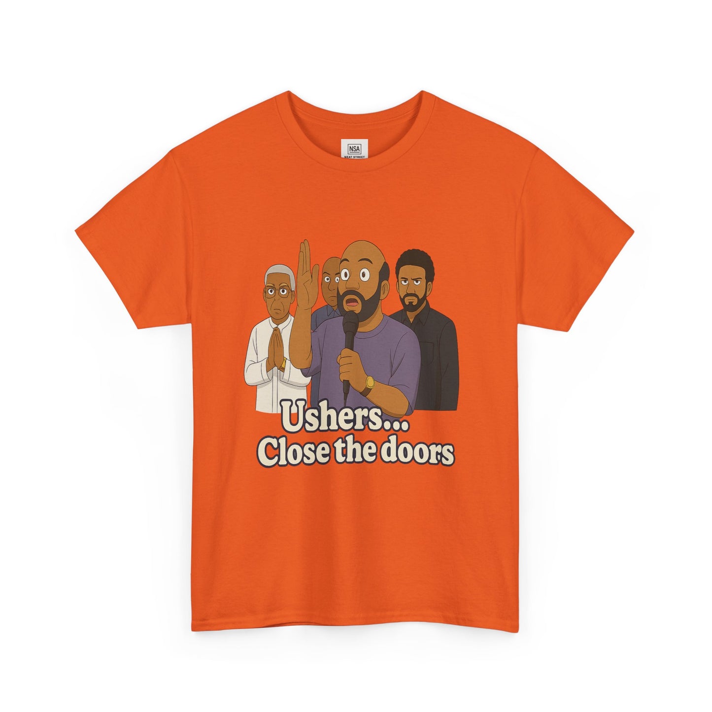 "Close the doors" Cotton Tee