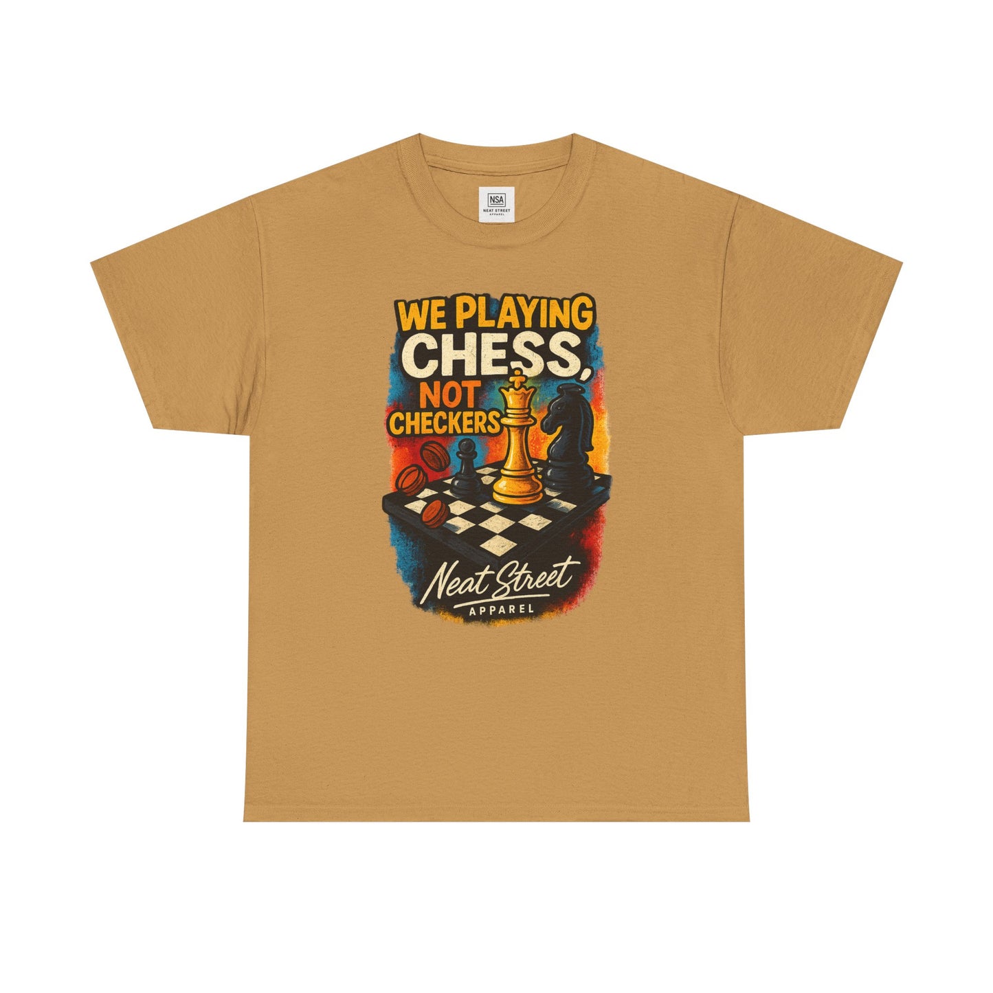 We Playing Chess Not Checkers Unisex Graphic T-Shirt