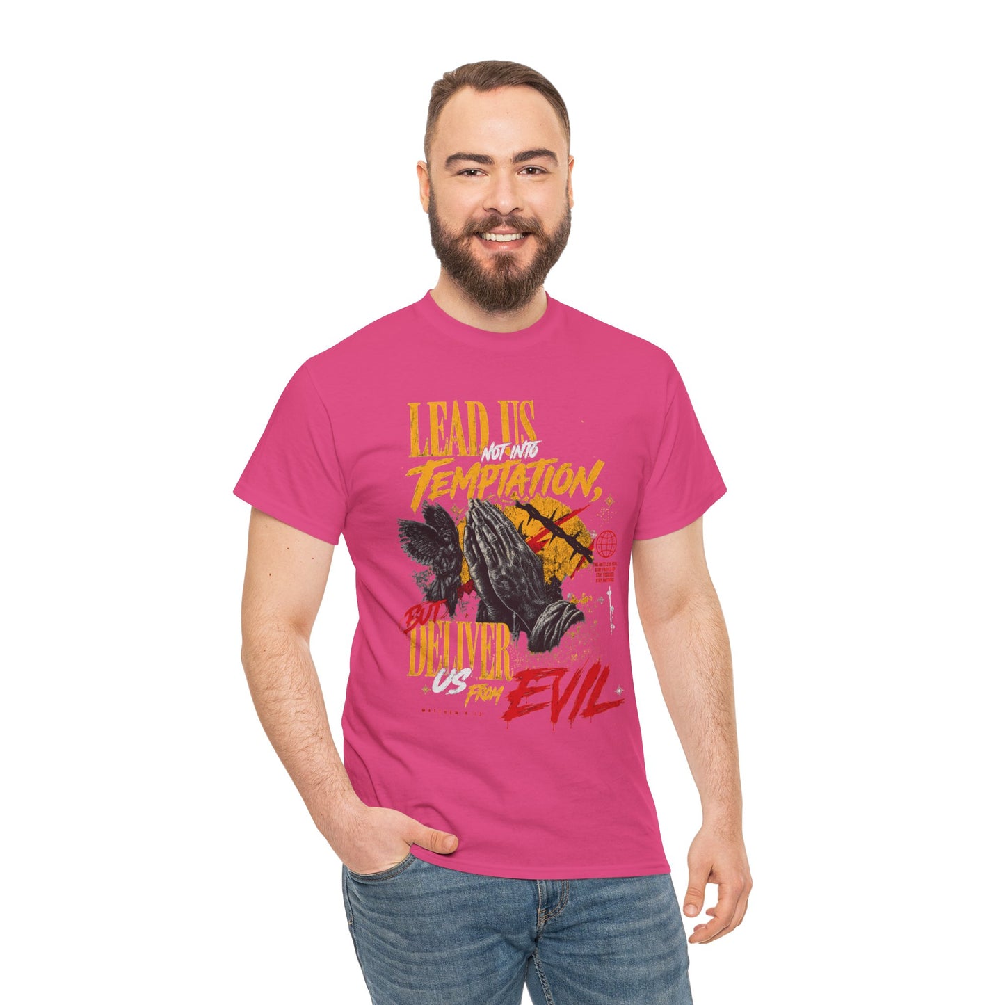 "Lead Us Not Into Temptation, Deliver Us From Evil" Graphic T-Shirt
