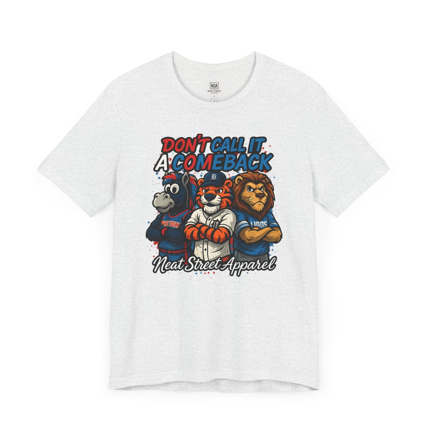 Don't Call It a Comeback Unisex Tee