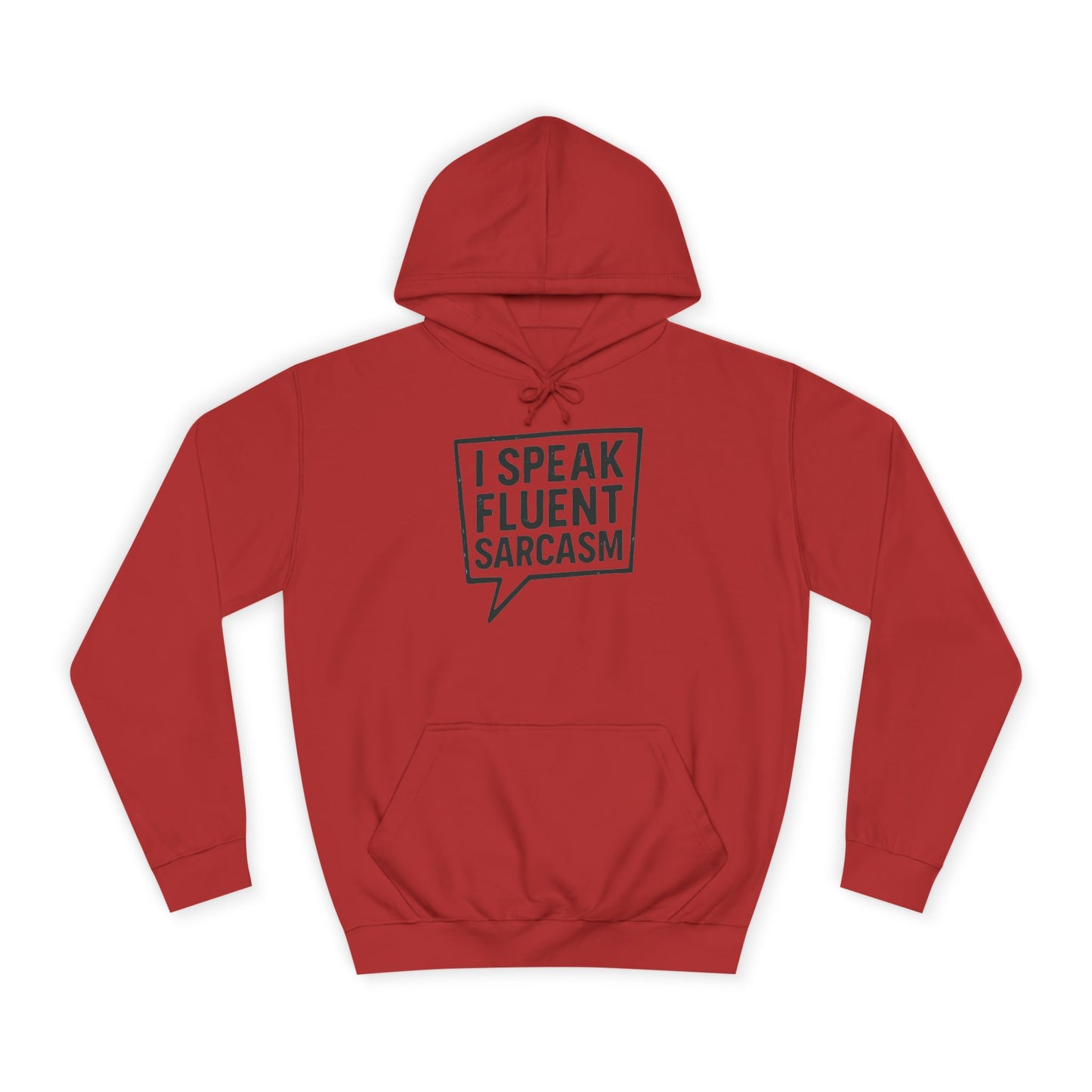 Unisex Sarcasm Hoodie