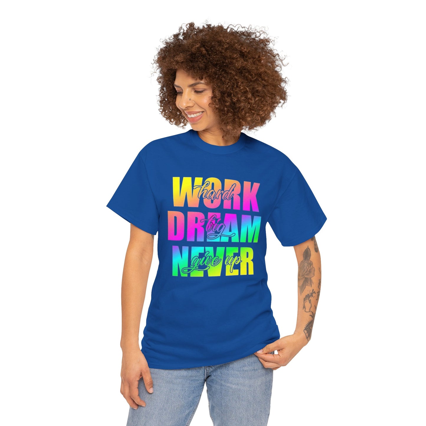 Inspirational Work Hard Dream Big Unisex Tee