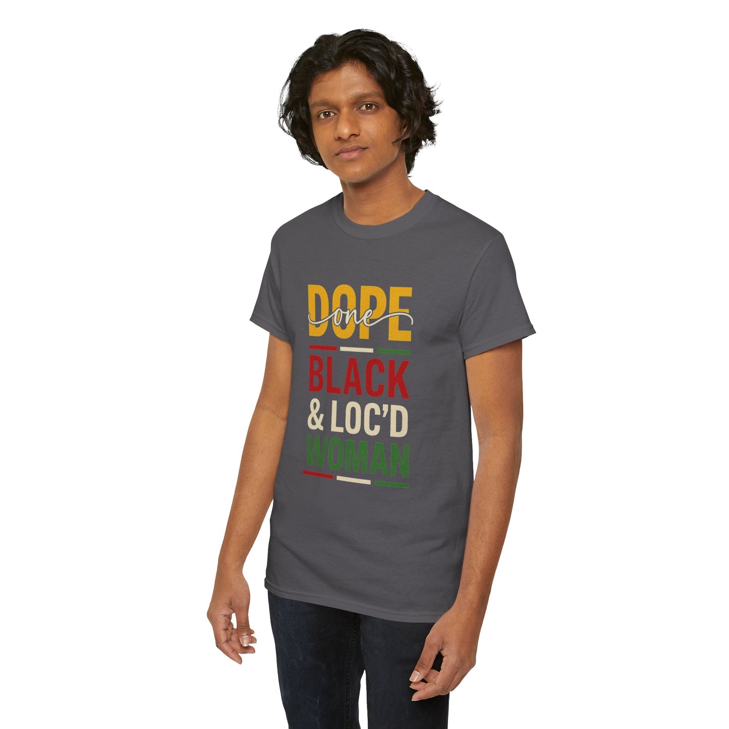 Dope, Black, and Loc'd Graphic Tee