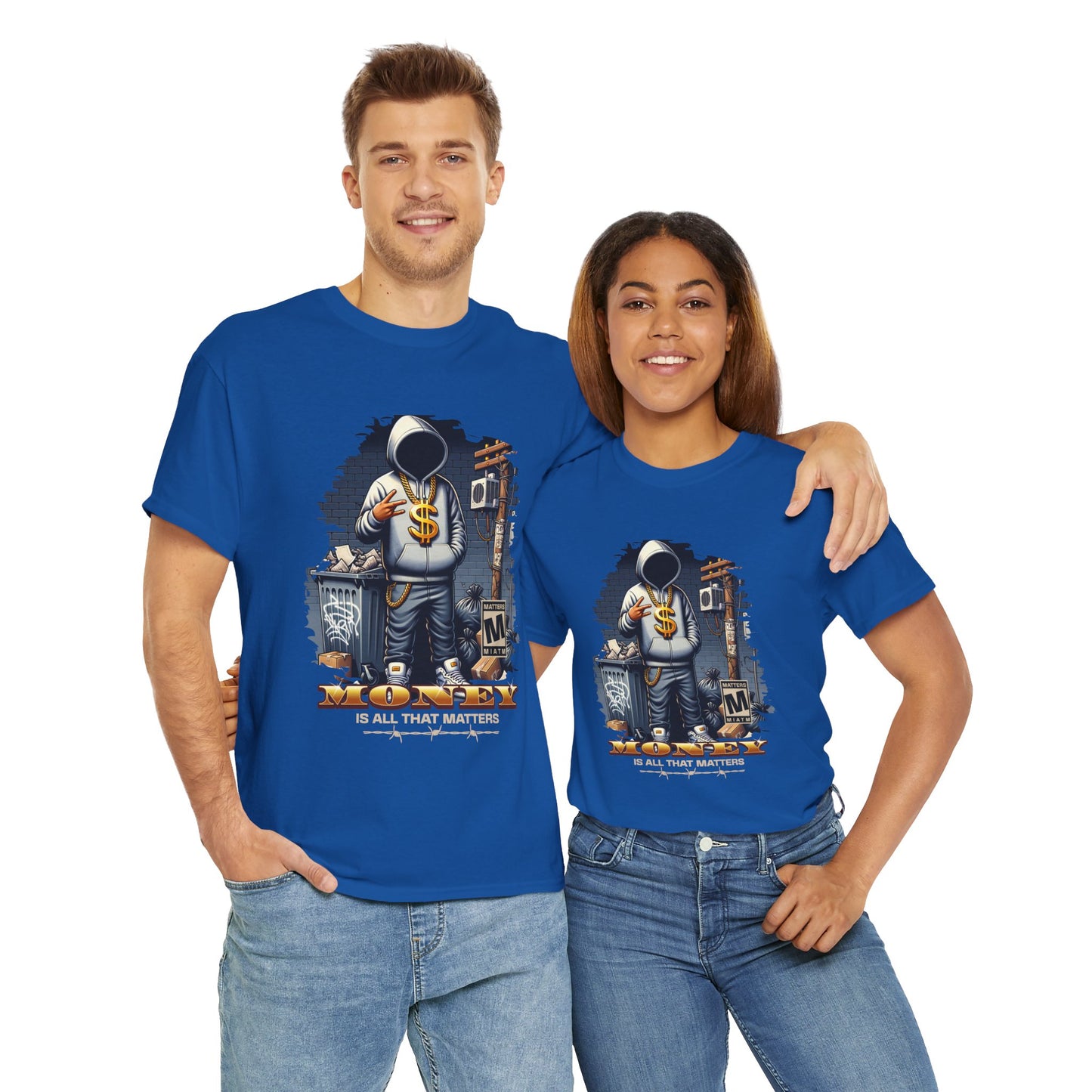 Money As All That Matters Graphic Tee