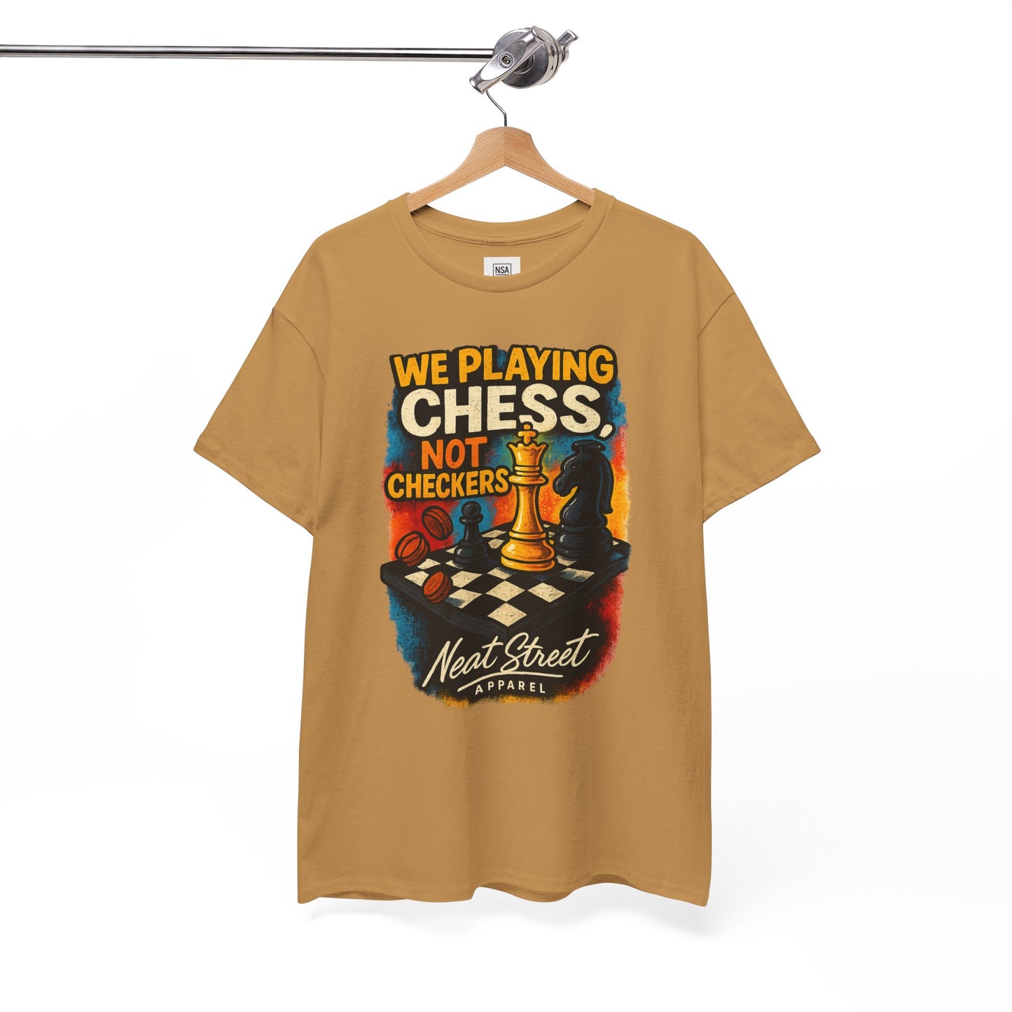 We Playing Chess Not Checkers Unisex Graphic T-Shirt