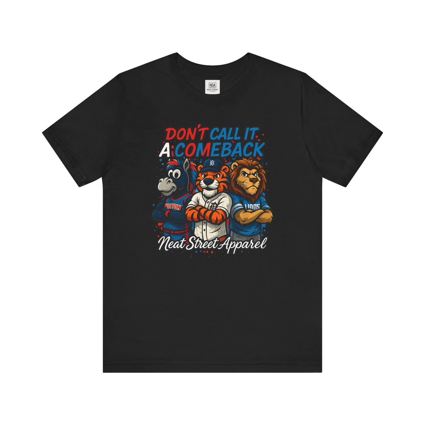 Don't Call It a Comeback Unisex Tee