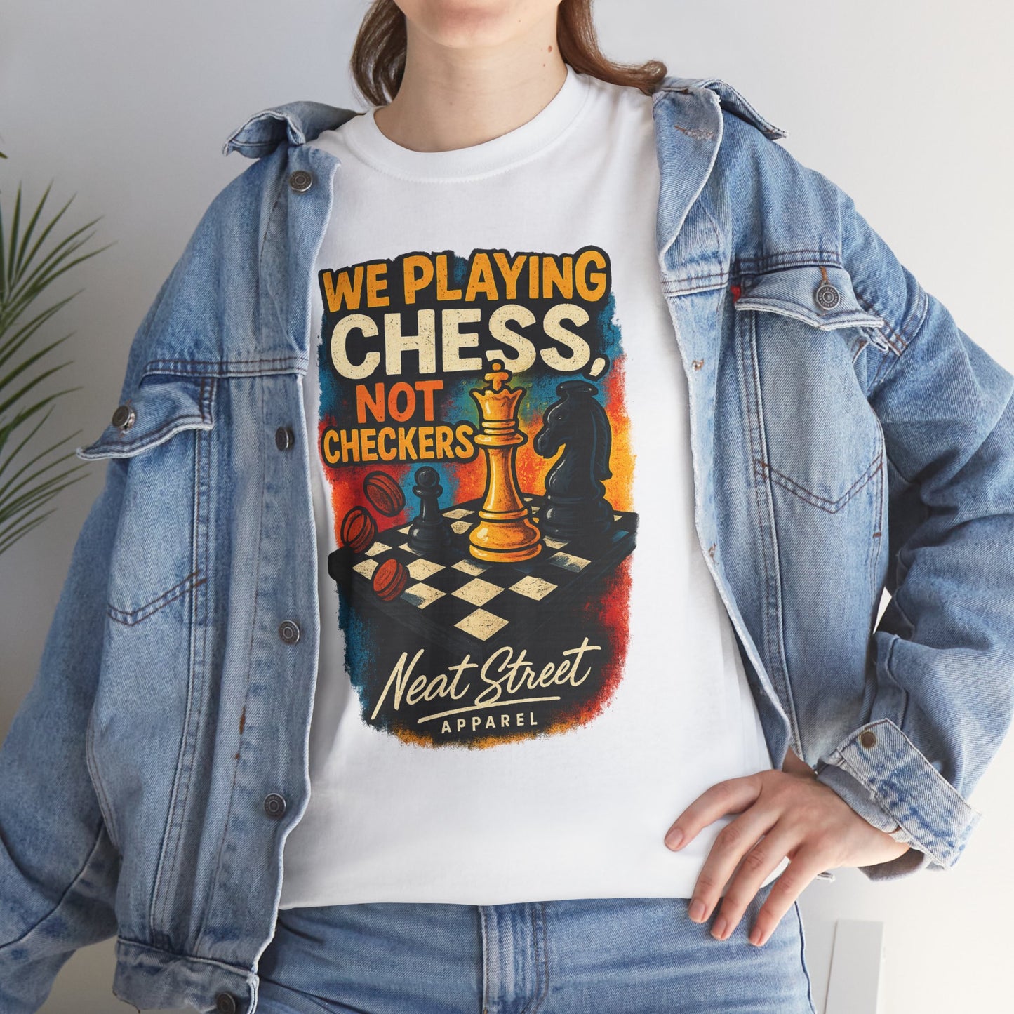 We Playing Chess Not Checkers Unisex Graphic T-Shirt