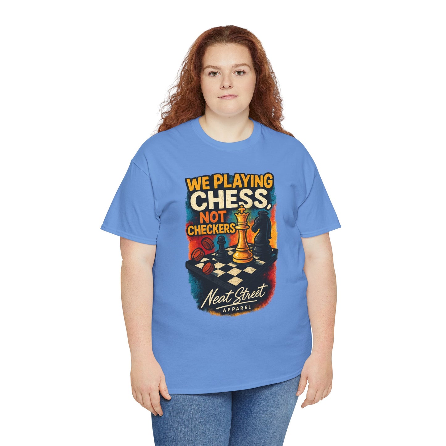 We Playing Chess Not Checkers Unisex Graphic T-Shirt