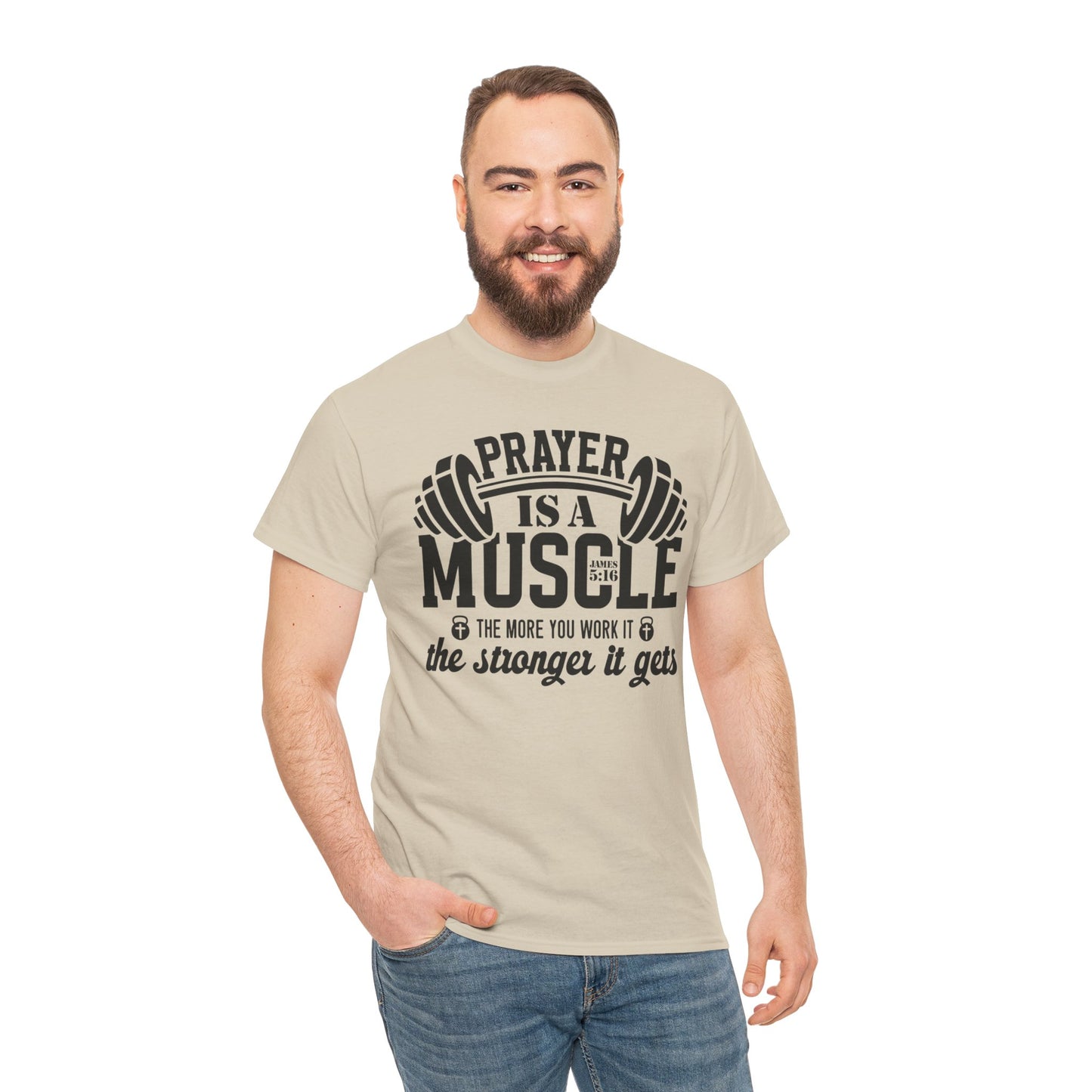 Prayer Is a Muscle Unisex Tee