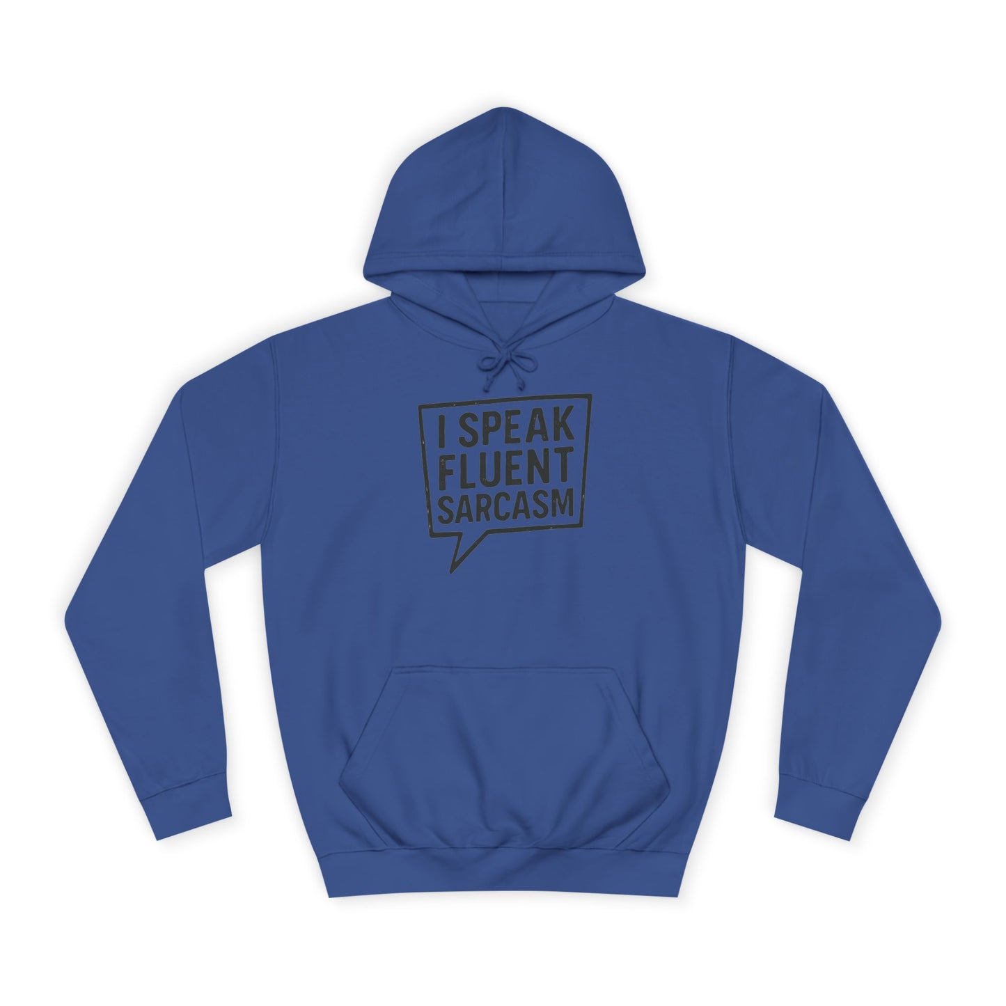 Unisex Sarcasm Hoodie