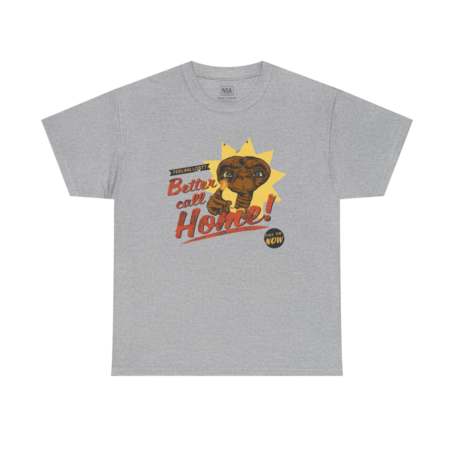 Better Call Home! Unisex Heavy Cotton Tee
