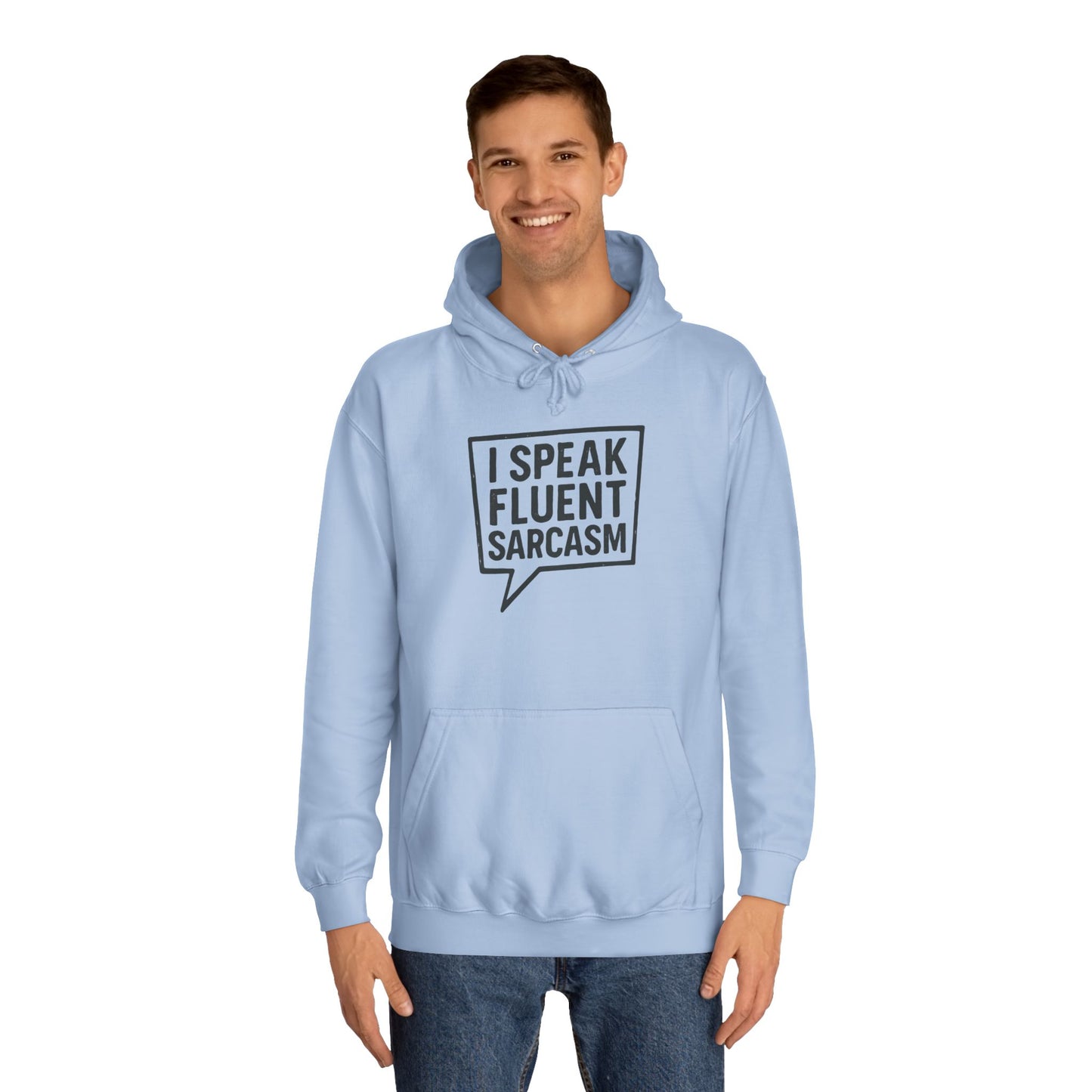 Unisex Sarcasm Hoodie