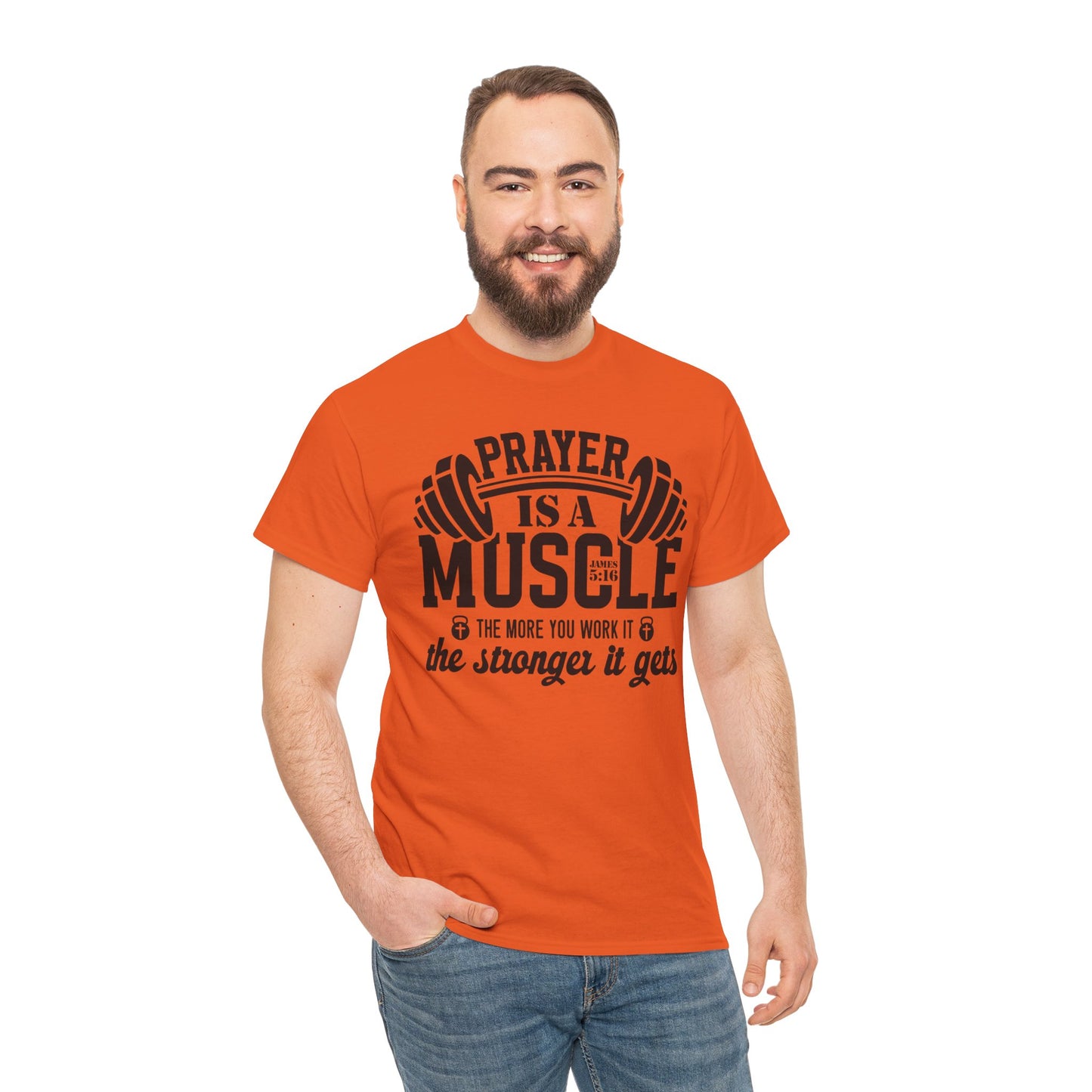 Prayer Is a Muscle Unisex Tee