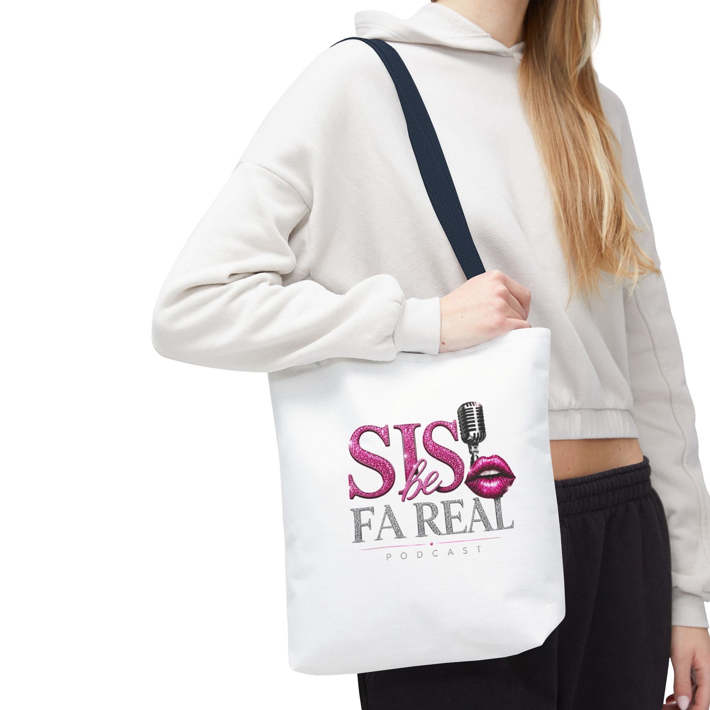 Sis Be FaReal Tote Bag