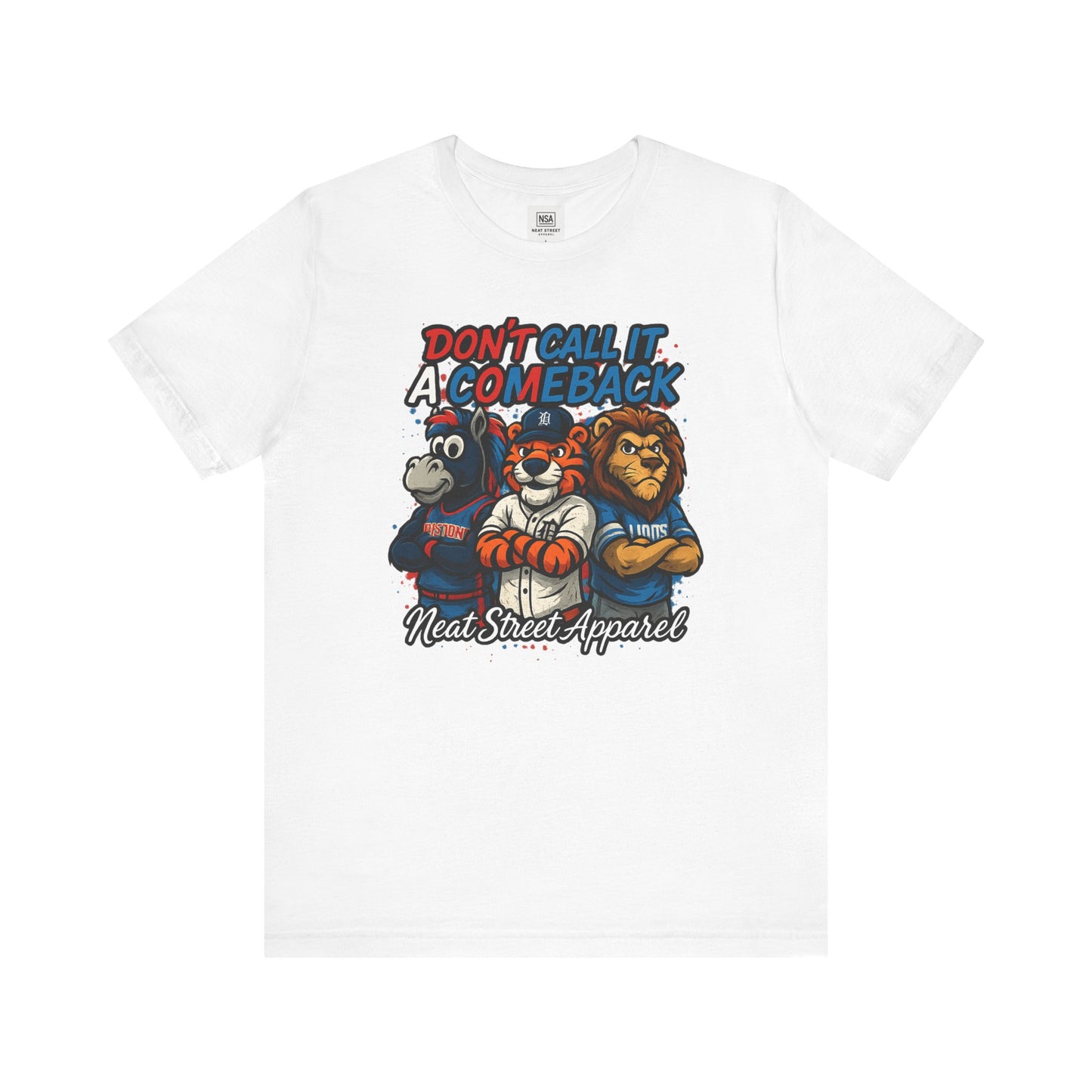 Don't Call It a Comeback Unisex Tee