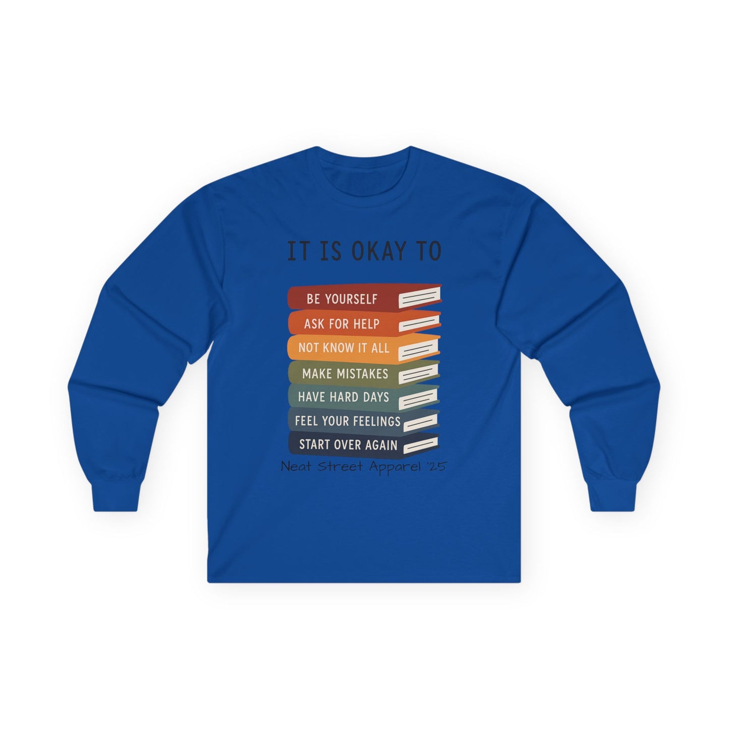 Inspirational Long Sleeve Tee