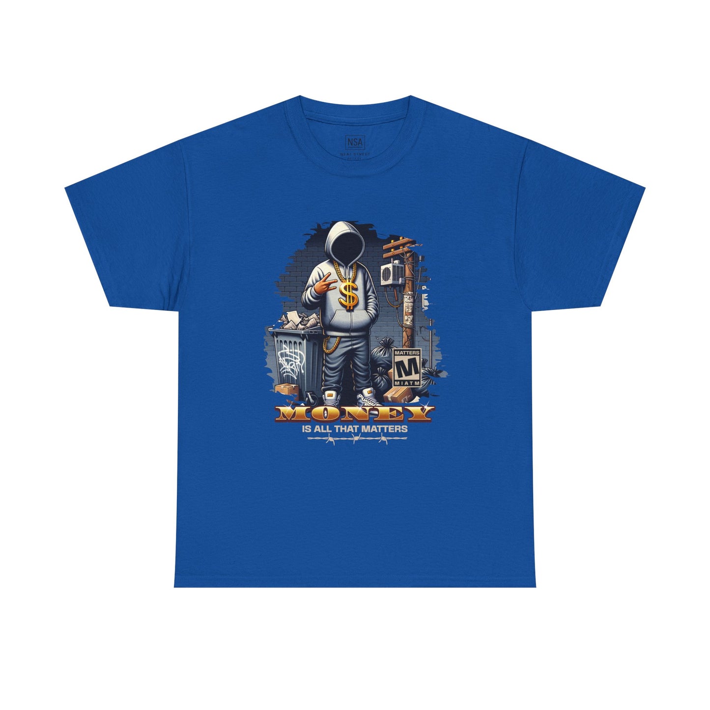 Money As All That Matters Graphic Tee