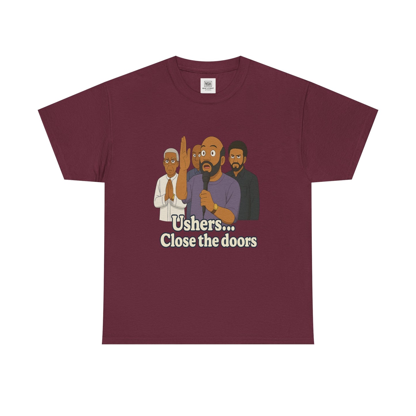 "Close the doors" Cotton Tee