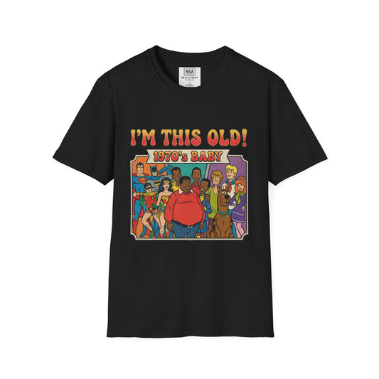 I'm This Old! 1970s Baby T-Shirt