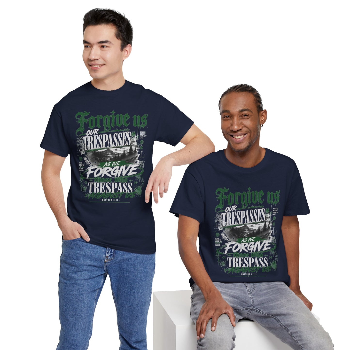 Forgive Us Our Trespasses Graphic T-Shirt