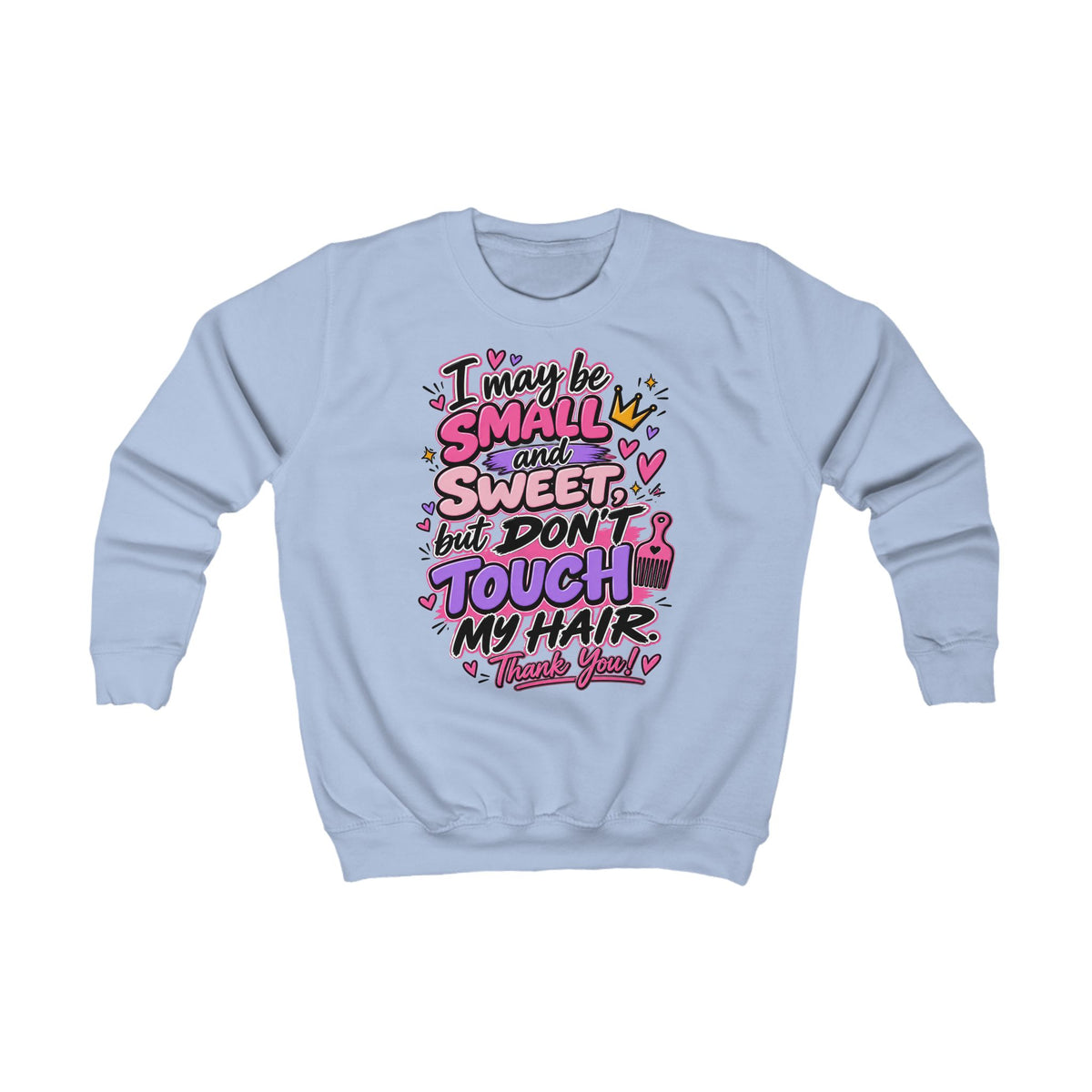 Kids “Don’t Touch My Hair” Graphic Pullover