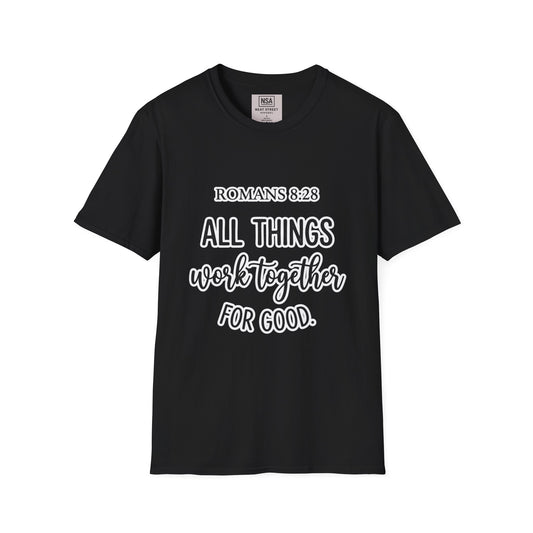 Romans 8:28 "All Things Work Together" T-Shirt