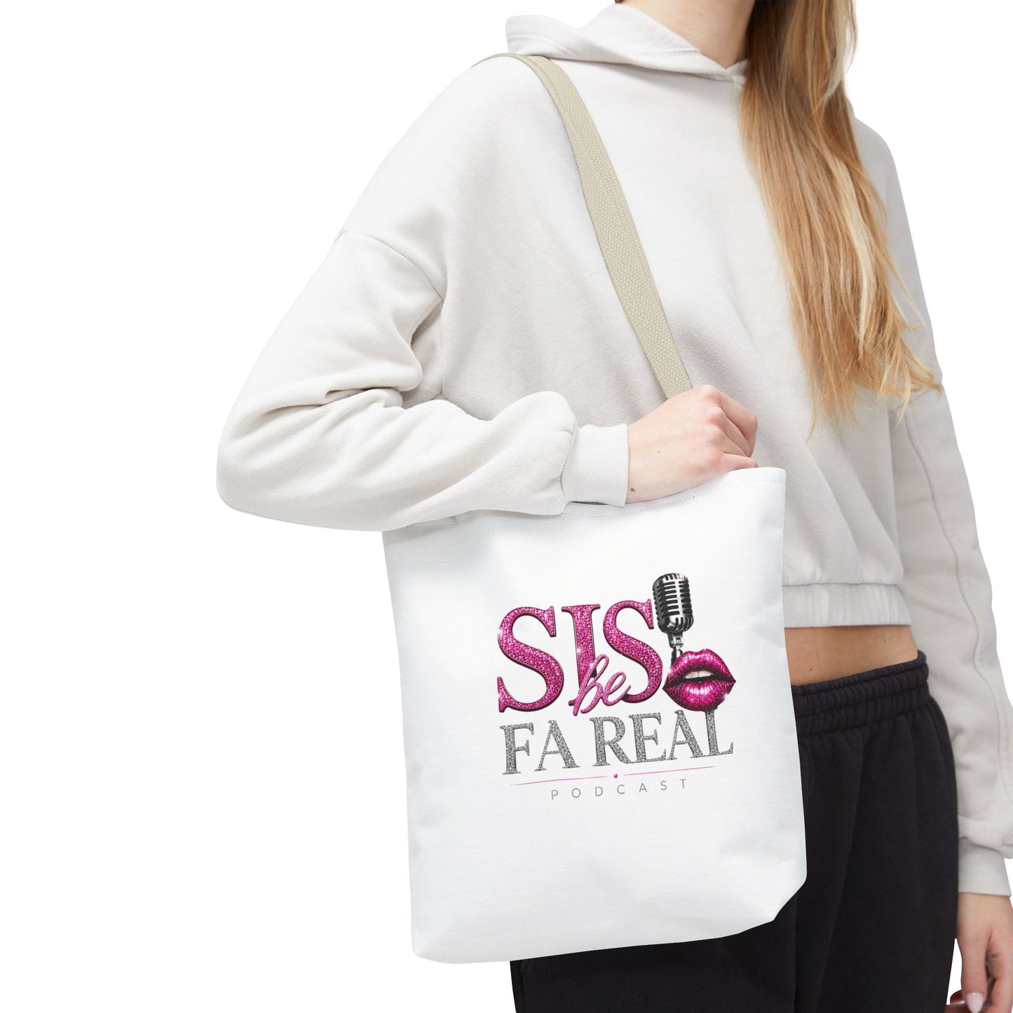 Sis Be FaReal Tote Bag